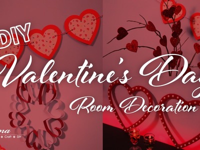 4 DIY Valentine's Day Decoration Ideas #valentineday2017