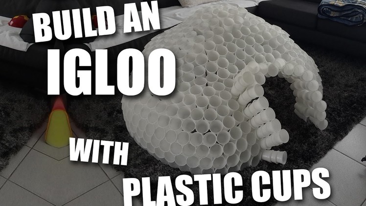 How to Build an Igloo with plastic cups DIY