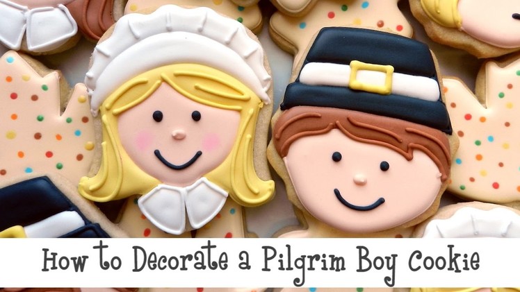 How to Decorate a Pilgrim Boy Cookie