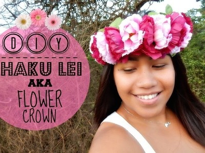HOW TO MAKE A HAKU LEI a.k.a FLOWER CROWN (Artificial)