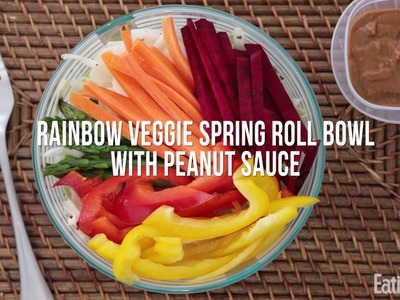 How to Make a Rainbow Veggie Spring Roll Bowl With Peanut Sauce