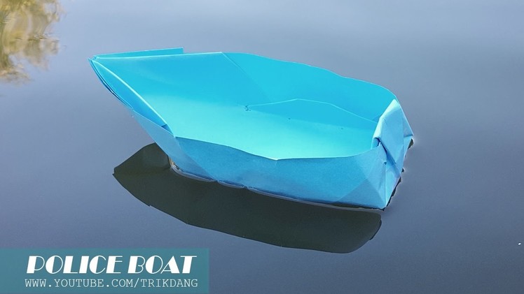 How to Make an Origami Boat - Paper Boat that Floats on Water - Police Boat. Cano