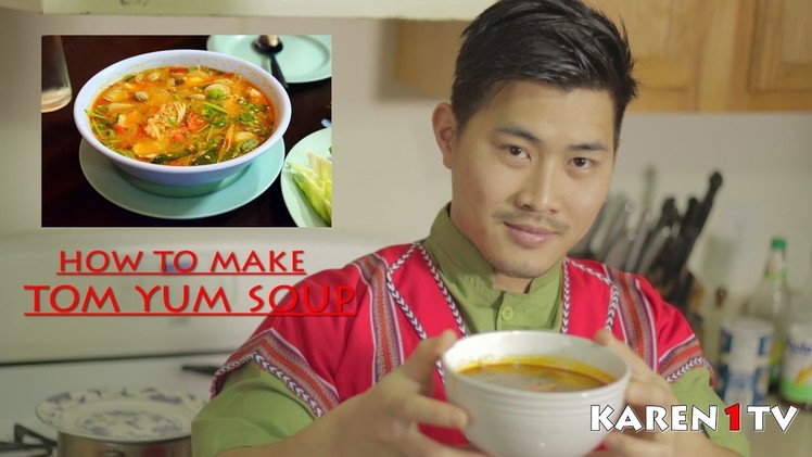 Karen1TV- How To Cook Tom Yum Soup by Sam Kitchen