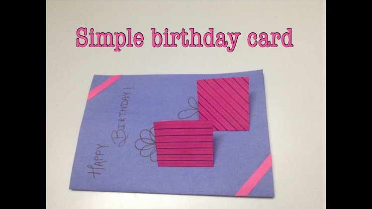 A simple handmade birthday card!