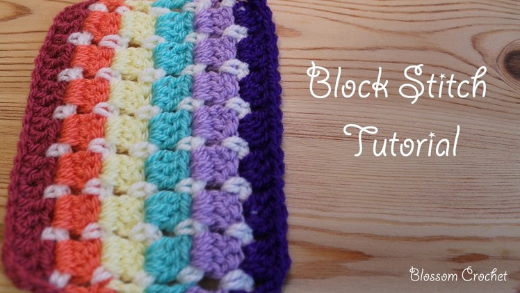 Crochet Rainbow Block Stitch Tutorial