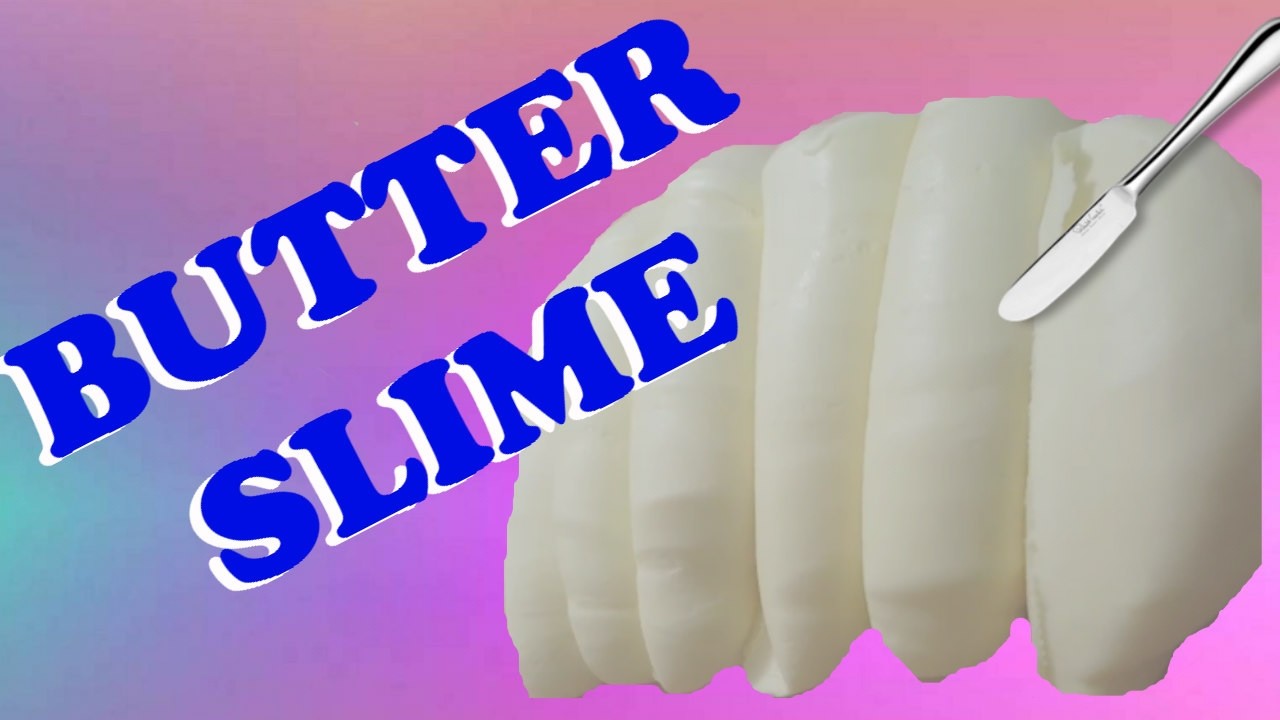 how to make butter slime without glue and activator