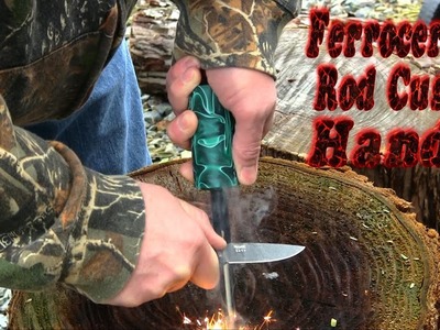 DIY Custom Ferro Rod Handle