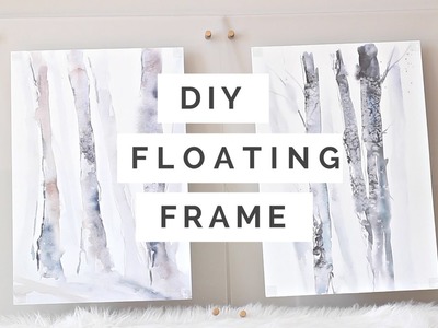 DIY Floating Frame 2016 | Nikki G