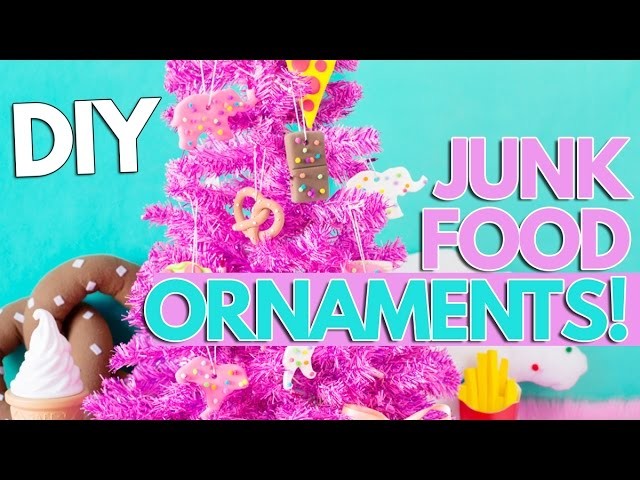 DIY Junk Food Ornaments!!