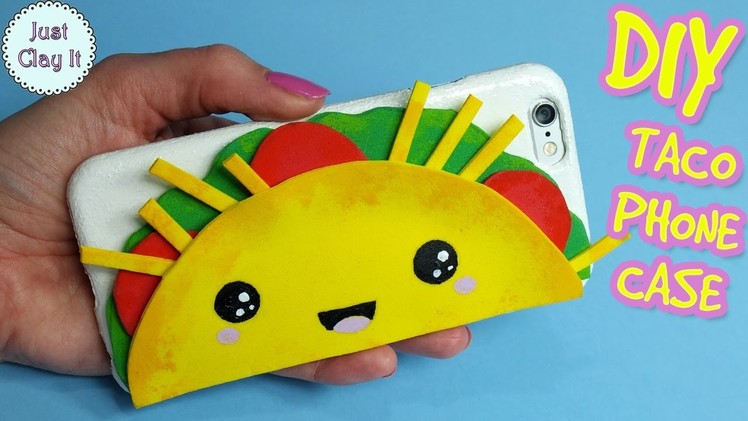 DIY TACO PHONE CASE! Cute kawaii phone case idea