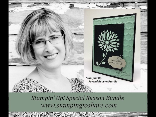 How to Create an Easy & Elegant Card with Stampin' Up!'s Special Reason Bundle