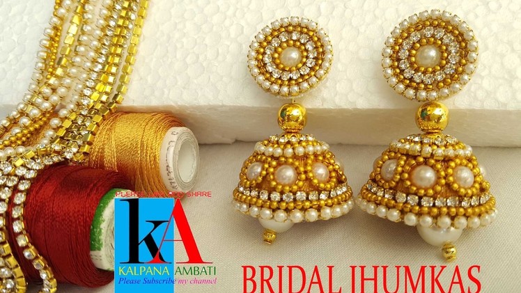 How to make bridal jhumkas using pearl. stone. chain and gold drop chain tutorial