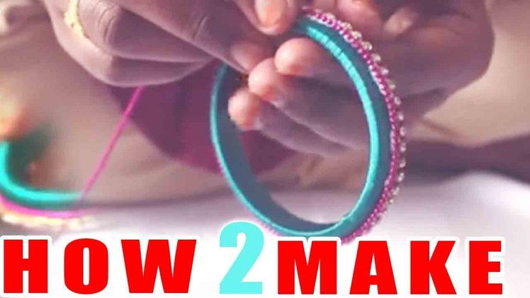How to make designer silk thread bangles at Home Beaded Tutorial | Easy Step By STEP