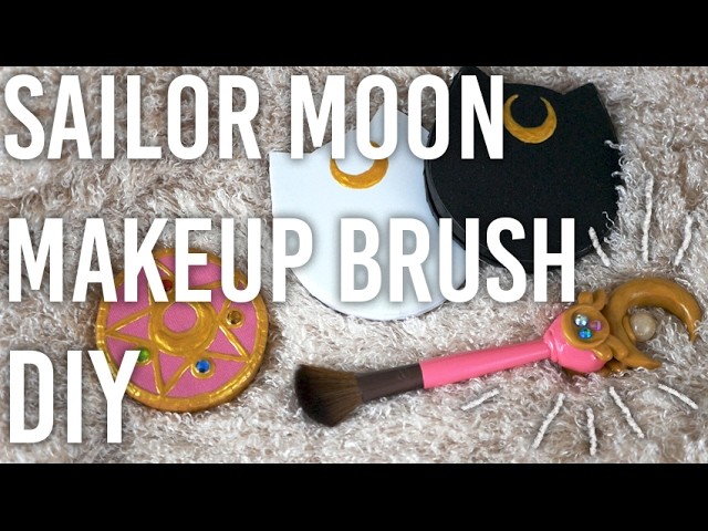 How To Make Sailor Moon's Wand Makeup Brush : DIY