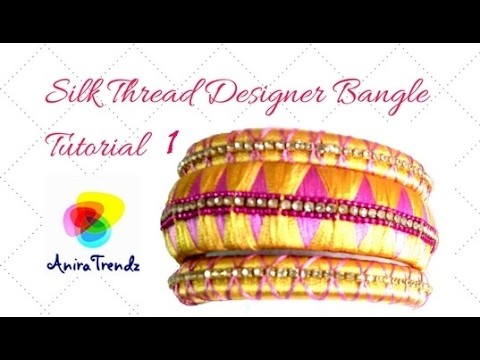 How to make silk thread diamond design bangle with zig zag pattern | Tutorial Part 1