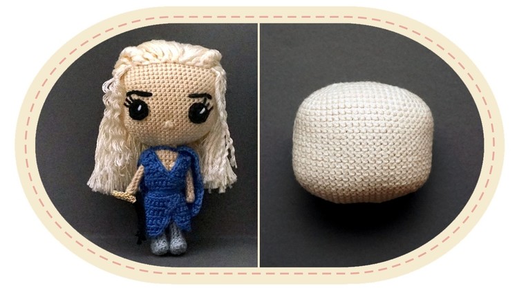 Кукла Дейенерис Таргариен крючком, часть 1. Crochet Daenerys Targaryen, part 1. Game of Thrones.
