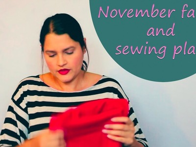 November fabric and sewing plans