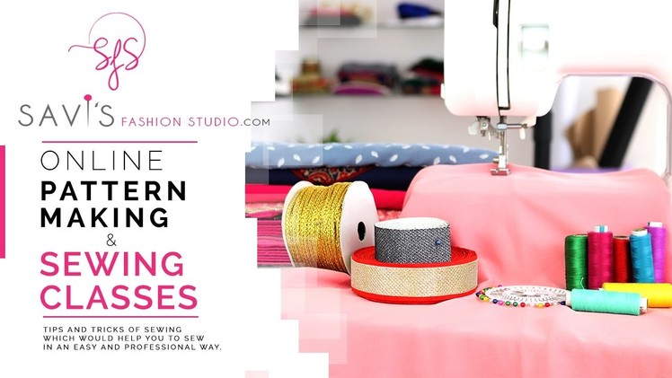 Savi's Fashion Studio online sewing classes