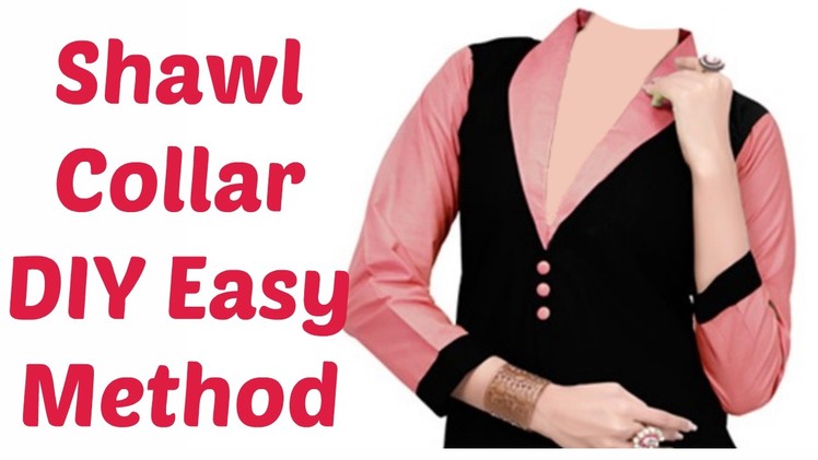 Shawl Collar - DIY Easy Method