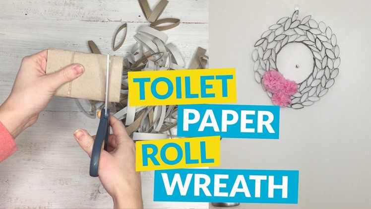 Toilet Paper Roll Wreath