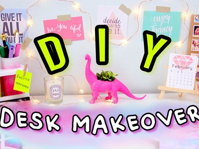 DIY Desk Decor & Organization | Desk Makeover 2017! Make Your Desk Cute & Tumblr!