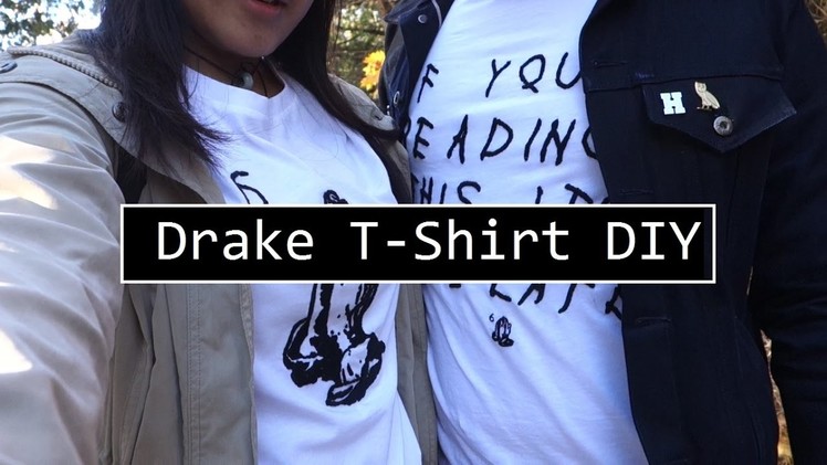 DIY Drake T-Shirt| Under $20 DIYs