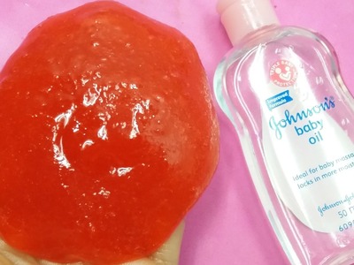 DIY Slime Johnsons Baby Oil, How To Make Slime Johnsons Baby Oil No Borax