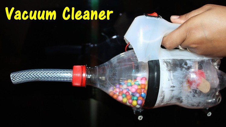 DIY Vacuum Cleaner in Simple steps - Best School Project