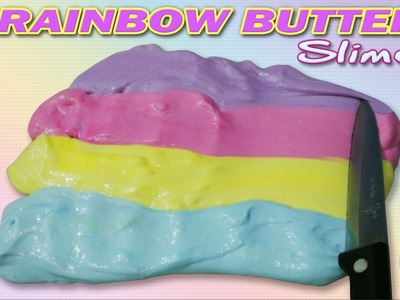 RAINBOW BUTTER SLIME TUTORIAL [WITHOUT BORAX,EYEDROPS,ETC]