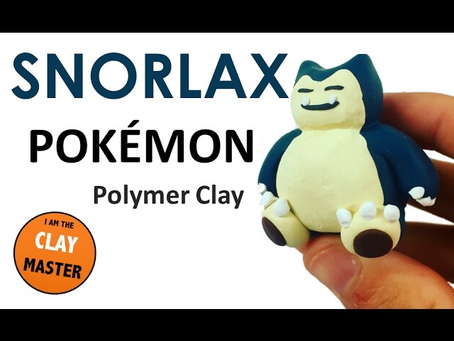 SNORLAX Pokemon - Polymer Clay Tutorial