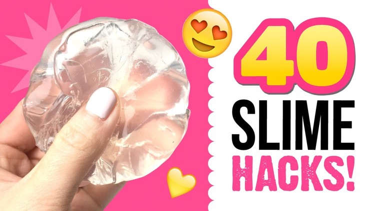40 DIY Slime Hacks!!! EVERYTHING You Must Know About Making Slime!