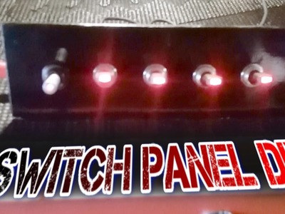 Custom Switch Panel | DIY |