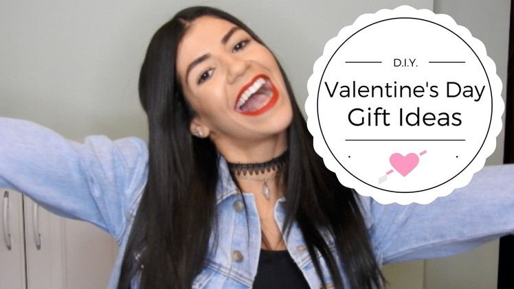 D.I.Y Valentine's Day Gift Ideas