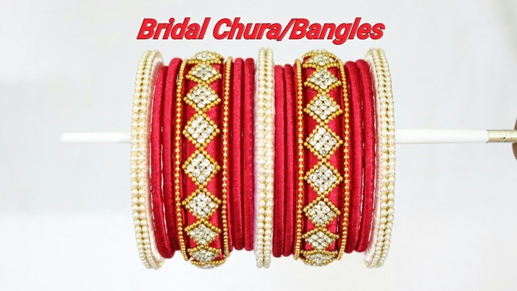 DIY | Bridal Chura.Bangles | How to make Designer Silk Thread Bridal Bangles at Home | Tutorial