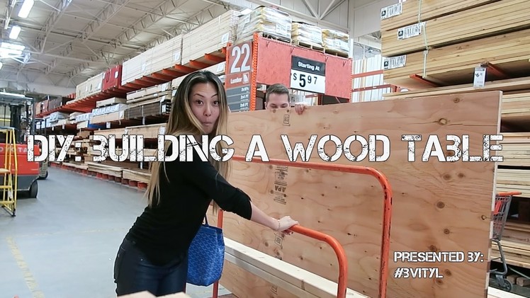 DIY: Building a Wood Table