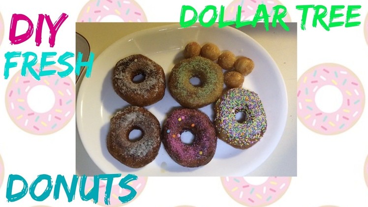 DIY FRESH DONUTS AND DONUT HOLES FOR $1| DOLLAR TREE