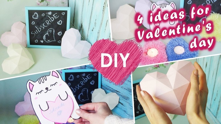 DIY gift or room decor for Valentines day. 4 easy projects for your room.