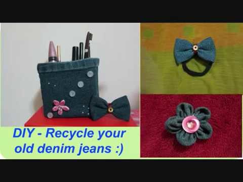 DIY - Great Ideas To Recycle Your Old Denim Jeans