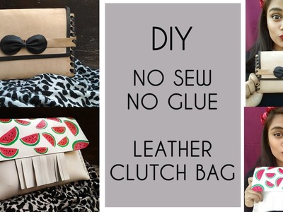 DIY: MAKE LEATHER CLUTCH WITHOUT SEWING OR GLUING!