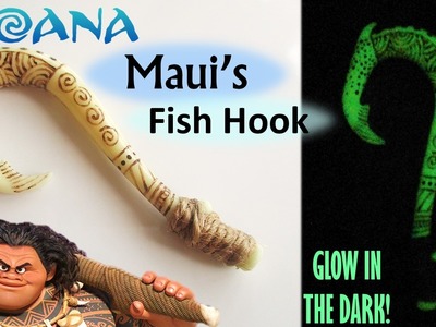 DIY Maui's Fish Hook Glow In The Dark Polymer Clay || Maive Ferrando