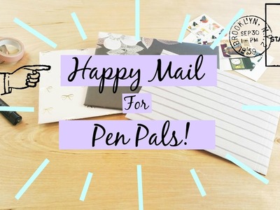 DIY- Putting Together Pen Pal Envelopes