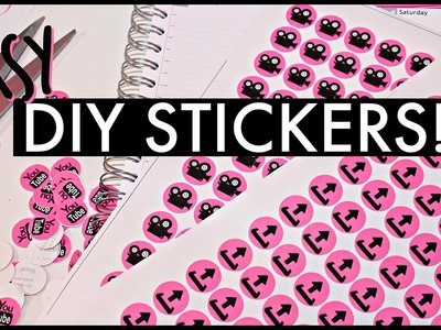 DIY Stickers! How to Make Your Own Stickers (Easy!)