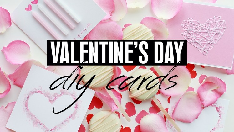 DIY Valentine's Day Cards & Treat Ideas