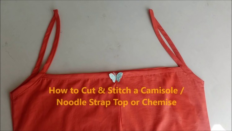Easy DIY : Camisole. Chemise. Strap Top. shift dress Cut & sew, Stitch Summer Dress, Night Gown