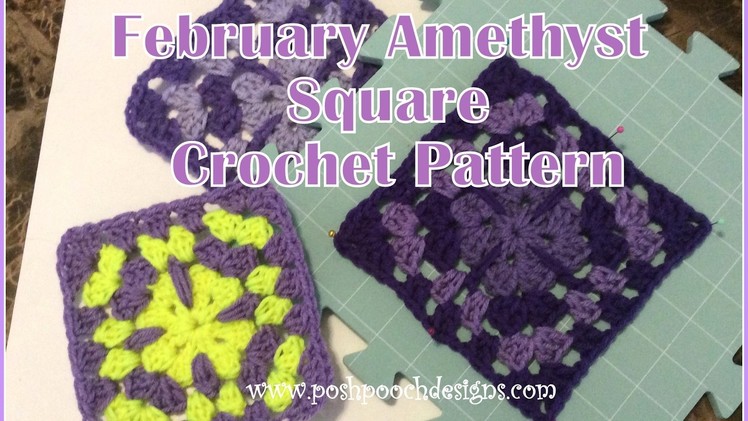 February Amethyst Square Crochet Pattern