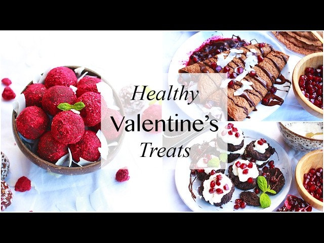 Healthy Valentines Day Treats!. DIY Gift Ideas & Meals to Impress