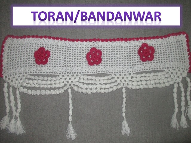 How to make Toran.Bandanwal using crochet [Hindi]
