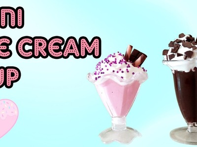 Mini İce Cream Cup Tutorial - Mini Dondurma Kup