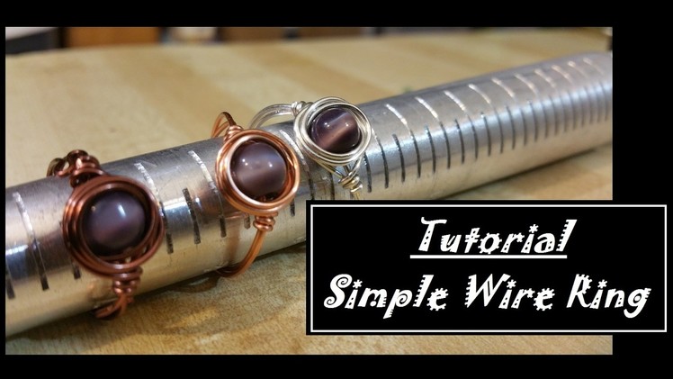 Simple Wire Ring Tutorial