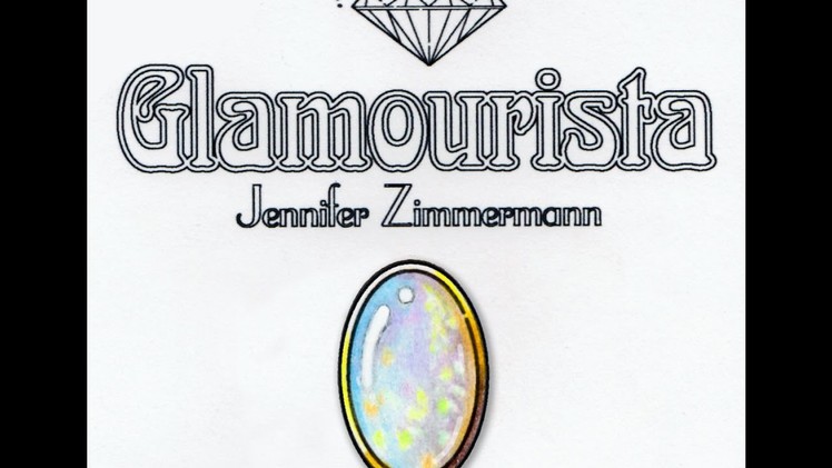 Coloring Tutorial: White Opal Gemstone, By Jennifer Zimmermann